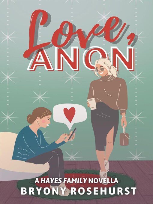 Title details for Love, Anon by Bryony Rosehurst - Wait list